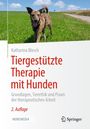 Katharina Blesch: Tiergestützte Therapie mit Hunden, Buch