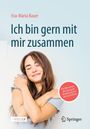 Eva-Maria Bauer: Ich bin gern mit mir zusammen, Buch