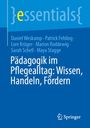 Daniel Weskamp: Pädagogik im Pflegealltag: Wissen, Handeln, Fördern, Buch