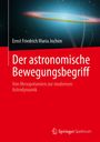 Ernst Friedrich Maria Jochim: Der astronomische Bewegungsbegriff, Buch