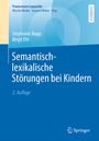 Stephanie Rupp: Semantisch-lexikalische Störungen bei Kindern, Buch