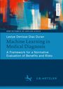 Leslye Denisse Dias Duran: Machine Learning in Medical Diagnosis, Buch