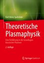Karl-Heinz Spatschek: Theoretische Plasmaphysik, Buch
