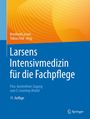 : Larsens Intensivmedizin für die Fachpflege, Buch