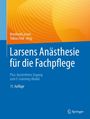 : Larsens Anästhesie für die Fachpflege, Buch