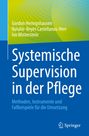 Gordon Heringshausen: Systemische Supervision in der Pflege, Buch