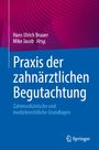 : Praxis der zahnärztlichen Begutachtung, Buch