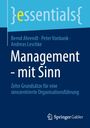 Bernd Ahrendt: Management - mit Sinn, Buch