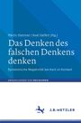 : Das Denken des falschen Denkens denken, Buch