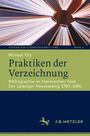 Michael Pilz: Praktiken der Verzeichnung, Buch