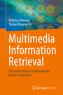 Stefan Wagenpfeil: Multimedia Information Retrieval, Buch