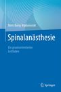 Boris Bang-Vojdanovski: Spinalanästhesie, Buch