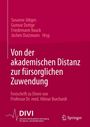 : Von der akademischen Distanz zur fürsorglichen Zuwendung, Buch