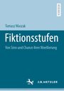 Tomasz Waszak: Fiktionsstufen, Buch