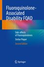 Stefan Pieper: Fluoroquinolone-Associated Disability FQAD, Buch