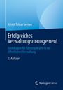 Kristof Tobias Germer: Erfolgreiches Verwaltungsmanagement, Buch