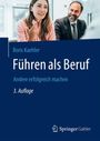Boris Kaehler: Führen als Beruf, Buch