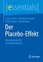 Titel: "Der Placebo-Effekt: Wissenswertes für Gesundheitsberufe" Autoren: Lorenz Peters u.a. Logo: Springer.