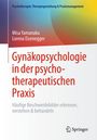 Misa Yamanaka: Gynäkopsychologie in der psychotherapeutischen Praxis, Buch