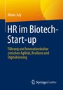 Maike July: HR im Biotech-Start-up, Buch