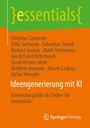 Titel: "Ideengenerierung mit KI". Autoren: Christian Czarnecki, Eldar Sultanow, und andere. Logo Springer Vieweg. Orange-grünes Design.
