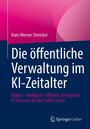 Hans Werner Streicher: Die öffentliche Verwaltung im KI-Zeitalter, Buch