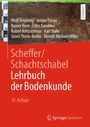 Oben: Autorenliste. Mitte: "Scheffer/Schachtschabel Lehrbuch der Bodenkunde". Unten: "18. Auflage" und Verlagslogo.