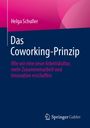 Helga Schuller: Das Coworking-Prinzip, Buch