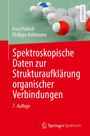 Ernö Pretsch: Spektroskopische Daten zur Strukturaufklärung organischer Verbindungen, Buch