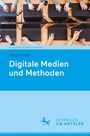 Jörg Noller: Digitale Medien und Methoden, Buch