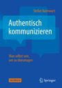 Stefan Bannwart: Authentisch kommunizieren, Buch
