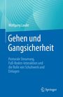 Wolfgang Laube: Gehen und Gangsicherheit, Buch