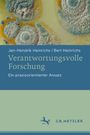 Jan-Hendrik Heinrichs: Verantwortungsvolle Forschung, Buch
