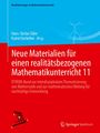 Neue Materialien für einen realitätsbezogenen Mathematikunterricht 11, Buch