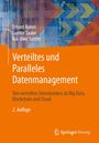 Erhard Rahm: Verteiltes und Paralleles Datenmanagement, Buch