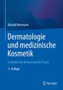 Titel: "Dermatologie und medizinische Kosmetik". Leitfaden zur kosmetischen Praxis, 5. Auflage. Blaues Cover. Springer-Logo.