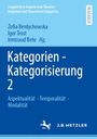 Titel: "Kategorien - Kategorisierung 2". Autoren: Zofia Berdychowska, Igor Trost, Irmtraud Behr. Verlag: J.B. Metzler.