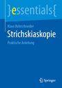Klaus Rohrschneider: Strichskiaskopie, Buch