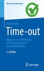 Ingrid Kollak: Time-out, Buch