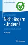 German Quernheim: Nicht ärgern - ändern!, Buch