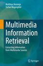 Text: "Matthias Hemmje, Stefan Wagenpfeil, Multimedia Information Retrieval: Extracting Information from Multimedia Sources." Hintergrund: Abstrakte Blau- und Grüntöne. Springer-Logo.