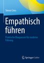 "Empathisch führen: Praktische Blaupausen für moderne Führung" von Simon Crins. Blaues Cover mit Springer Gabler-Logo.