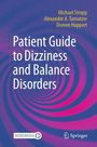 "Patient Guide to Dizziness and Balance Disorders", Autoren: Michael Strupp, Alexander A. Tarnutzer, Doreen Huppert. Spiralförmiger Hintergrund.