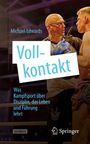 Michael Edwards: Vollkontakt, Buch