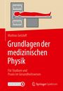 Mathias Getzlaff: Grundlagen der medizinischen Physik, Buch