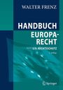 Text: "Walter Frenz, Handbuch Europarecht, Band 5/II: Rechtsschutz, 2. Auflage". Blau-grünes Design mit einem Logo.
