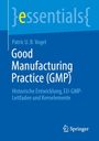 Patric U. B. Vogel: Good Manufacturing Practice (GMP), Buch