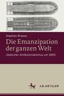 Stephan Braese, Die Emanzipation der ganzen Welt, Jüdischer Antikolonialismus um 1800. Illustration eines Schifflayouts oben.