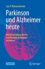 Lars P. Klimaschewski: Parkinson und Alzheimer heute, Buch
