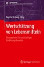 Regine Rehaag Hrsg. "Wertschätzung von Lebensmitteln" auf rotem Hintergrund. Oben Springer Nature Logo.
